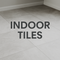INDOOR TILES